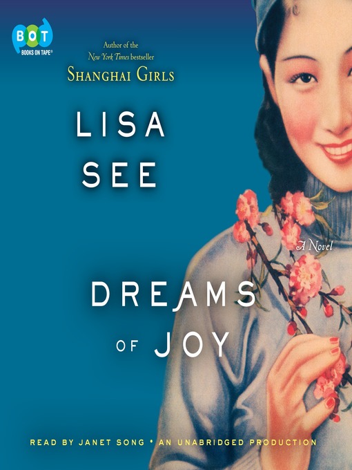 Upplýsingar um Dreams of Joy eftir Lisa See - Til útláns